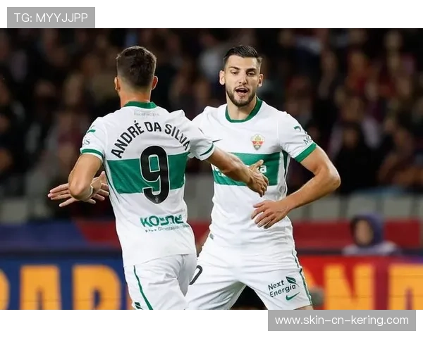 埃尔切的成功源于细致到位的比赛计划